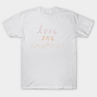 Love one another T-Shirt